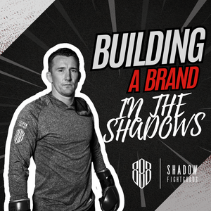 In The Shadows - Building the Brand - EP 1